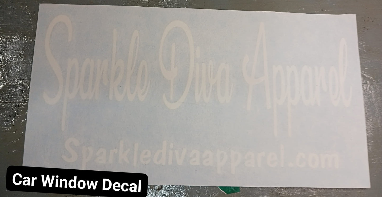 Vinyl Decals Consult for any size from 3"-108"
