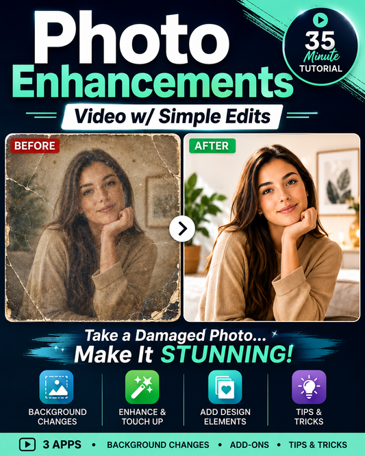 Photo Enhancements Video w/ Simple Edits