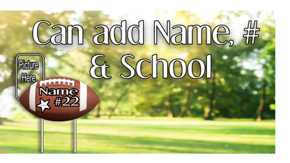 Sporty Yard Signs Single Sided